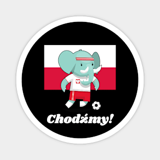 ⚽ Poland Soccer, Cute Elephant Kicks Ball, Chodźmy! Team Spirit Magnet